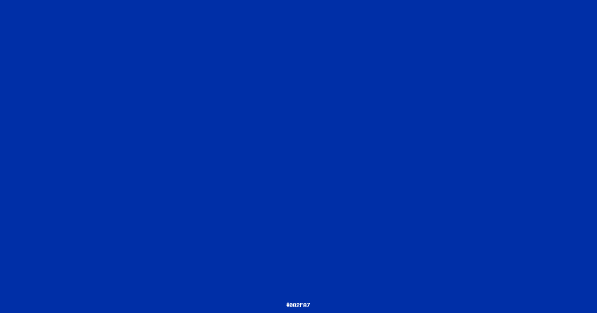 International Klein Blue #002FA7 - HEX, RGB, CMYK, Palettes & Combinations